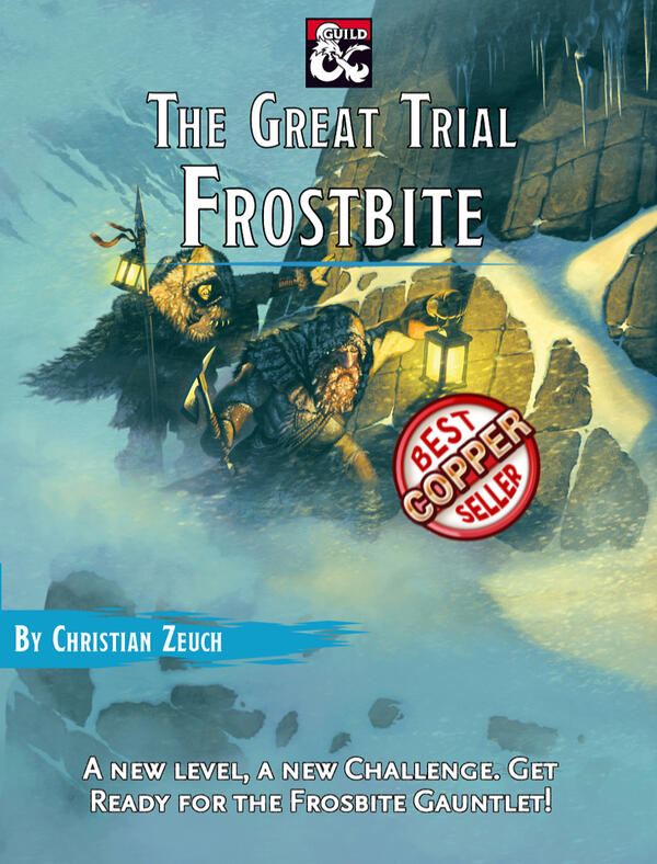 The Great Trial: Frostbite