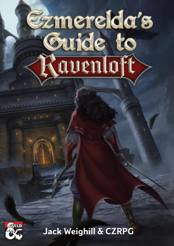 Ezmerelda's Guide to Ravenloft