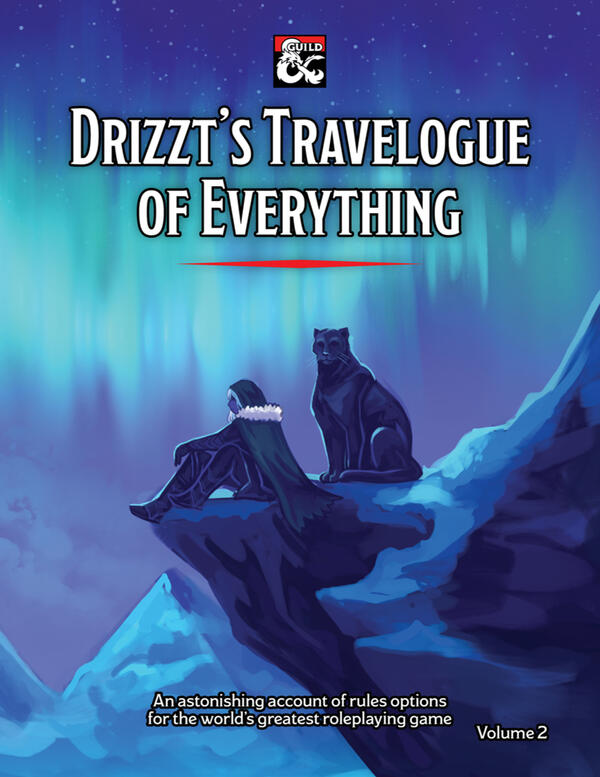 Drizzt's Travelogue of Everything Vol. 2